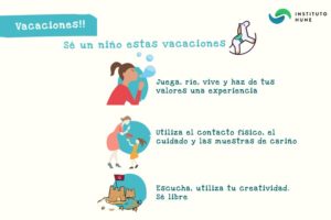 ¿Cómo ser un niño durante estas vacaciones?